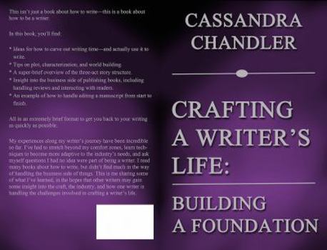 Paperback Crafting a Writer's Life: Building a Foundation Book