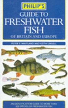 Paperback Guide to Freshwater Fish of Britain and Europe Book