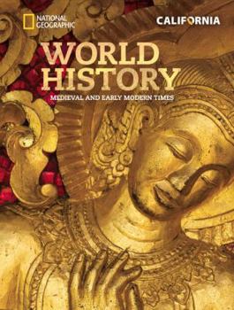 Hardcover National Geographic World History: Medieval and Early Modern Times, California Student Edition Book