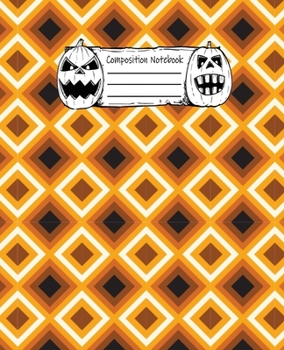 Abstract Halloween Pattern Volume 23 College Ruled Journal: 110 Blank Lined Wide Ruled (7.5 x 9.25) Pages to Jot Down Your Thoughts