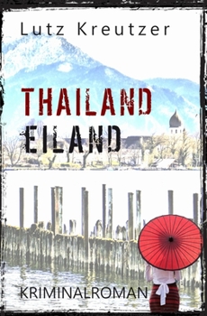 Paperback Thailandeiland: Sperbers zweiter Fall - Thriller [German] Book