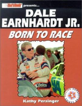 Paperback Dale Earnhardt Jr.: Born to Race Book
