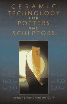 Paperback Ceramic Technology for Potters and Sculptors Book