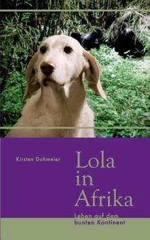 Paperback Lola in Afrika [German] Book