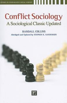 Paperback Conflict Sociology: A Sociological Classic Updated Book
