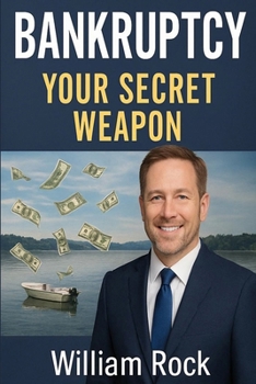 Paperback Bankruptcy: your secret weapon Book
