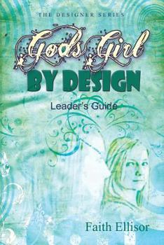 Paperback God's Girl by Design Leader's Guide Book
