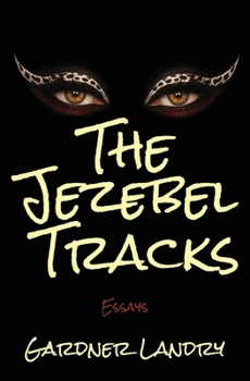 Paperback The Jezebel Tracks Book