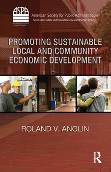 Hardcover Promoting Sustainable Local and Community Economic Development Book