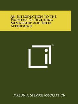 Paperback An Introduction to the Problems of Declining Membership and Poor Attendance Book