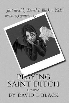 Paperback Playing Saint Ditch Book