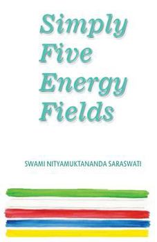 Paperback Simply Five Energy Fields Book