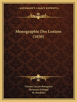 Paperback Monographie Des Loxiens (1850) [French] Book