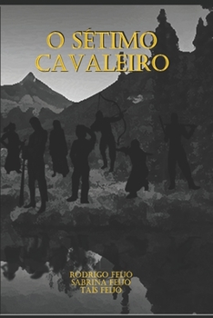 Paperback O Sétimo Cavaleiro [Portuguese] Book