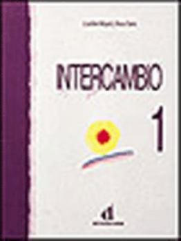 Paperback Intercambio - Level 1: Libro Del Alumno 1 [Spanish] Book