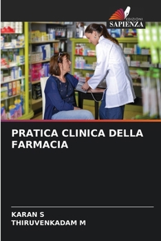 Pratica Clinica Della Farmacia (Italian Edition)