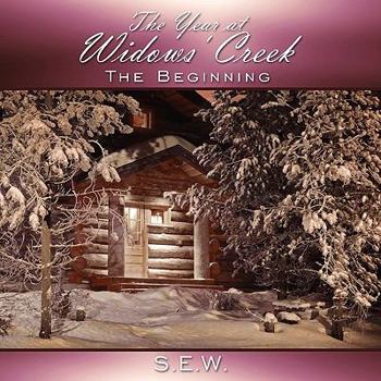 Paperback The Year at Widows' Creek: The Beginning Book