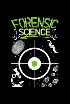 Paperback Forensic Science: 6x9 Science Journal & Notebook 5x5 Graph Paper Gift For A Forensic Scientist Book