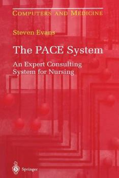 Paperback The Pace System: An Expert Consulting System for Nursing Book