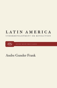 Paperback Latin America and Underdevelopment Book