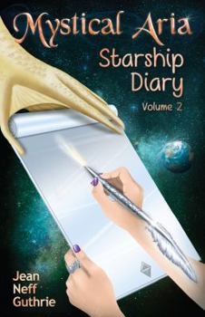 Paperback Mystical Aria (Vol 2): Starship Diary Book