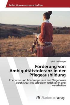 Paperback Förderung von Ambiguitätstoleranz in der Pflegeausbildung [German] Book