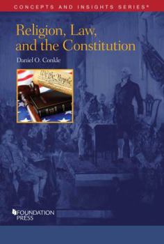 Paperback Religion, Law, and the Constitution (Concepts and Insights) Book