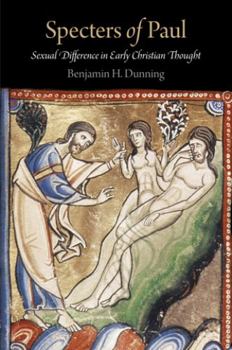 Hardcover Specters of Paul: Sexual Difference in Early Christian Thought Book