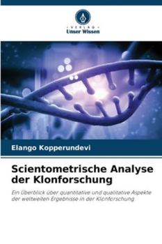 Paperback Scientometrische Analyse der Klonforschung [German] Book