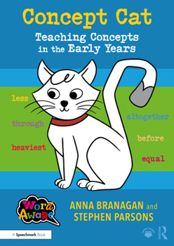 Paperback Concept Cat: Teaching Concepts in the Early Years Book