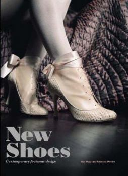 Hardcover New Shoes: Contemporary Footwear Design: Contemporary Footwear Design Book
