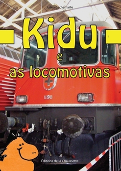 Paperback Kidu e as locomotivas [Portuguese] Book
