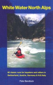 Paperback White Water North Alps Book