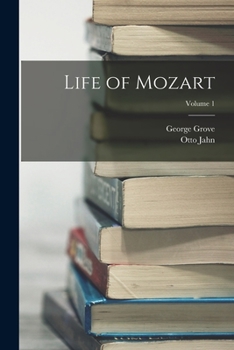 Paperback Life of Mozart; Volume 1 Book