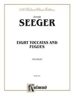 Paperback Eight Toccatas and Fugues Book