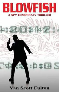 Paperback Blowfish: A Spy Conspiracy Thriller Book