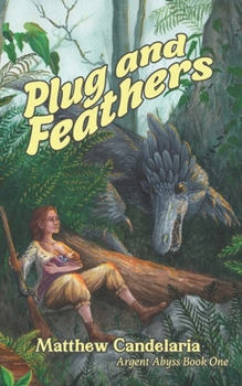 Paperback Plug and Feathers Book