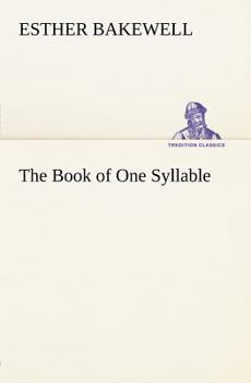 Paperback The Book of One Syllable Book