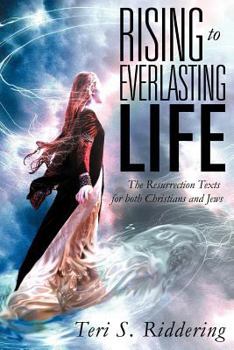 Paperback Rising to Everlasting Life Book
