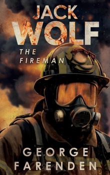 Hardcover Jack Wolf: The Fireman Book