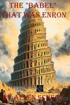 Paperback The Babel that was Enron Book