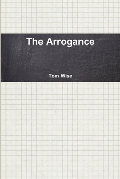 Paperback The Arrogance Book