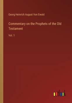 Paperback Commentary on the Prophets of the Old Testament: Vol. 1 Book