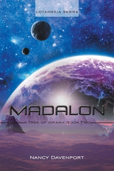 Paperback Madalon: A Trek of Infamy Book Two Book