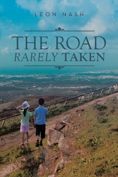 Paperback The Road Rarely Taken Book