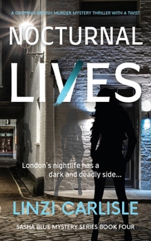 Nocturnal Lies: A Gripping British Murder Mystery Thriller with a Twist