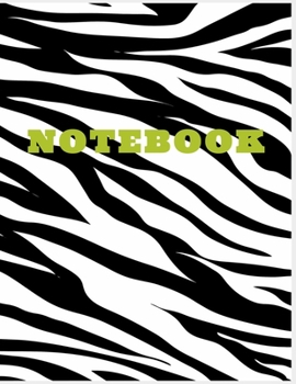 NOTEBOOK: College Ruled Notebook -  Zebra Striped Large (8.5 x 11 inches) - 140 Pages
