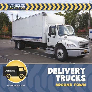 Paperback Delivery Trucks Around Town Book