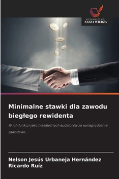 Minimalne stawki dla zawodu bieglego rewidenta (Polish Edition)