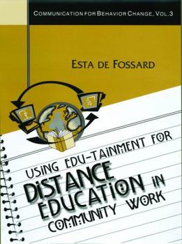 Paperback Using Edu-Tainment for Distance Education in Community Work Book